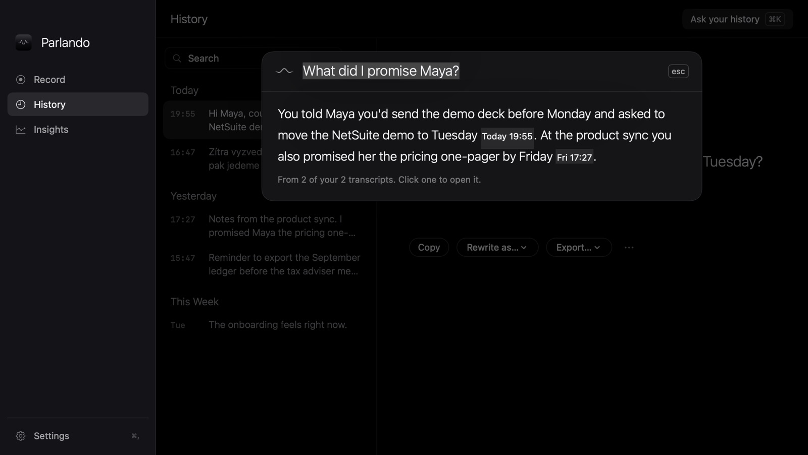 Ask your history: the question “What did I promise Maya?” answered in two sentences, each linked to the transcript it came from.